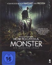 How to Catch a Monster - Die Monster-Jäger/Blu-ray