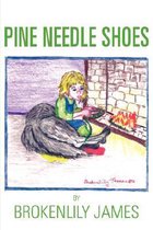 Pine Needle Shoes