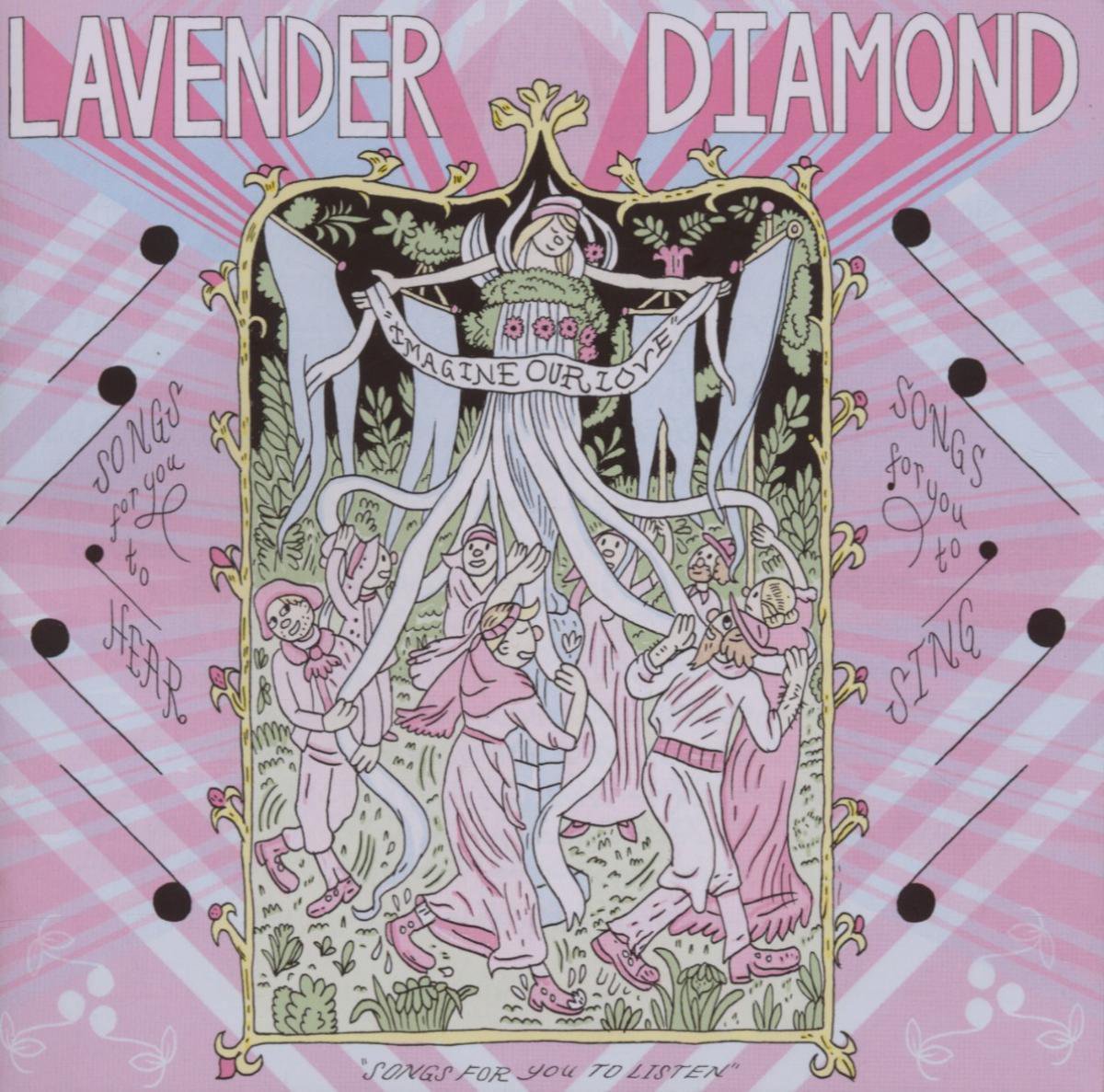 Lavender Diamond - Imagine Our Love
