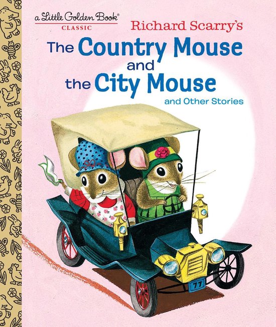 Little Golden Book - Richard Scarry's the Country Mouse and  ... - cover