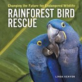 Rainforest Bird Rescue