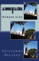 Al Borde de la Linea II
