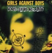 Girls Against Boys - Venus Luxury No 1 Bab