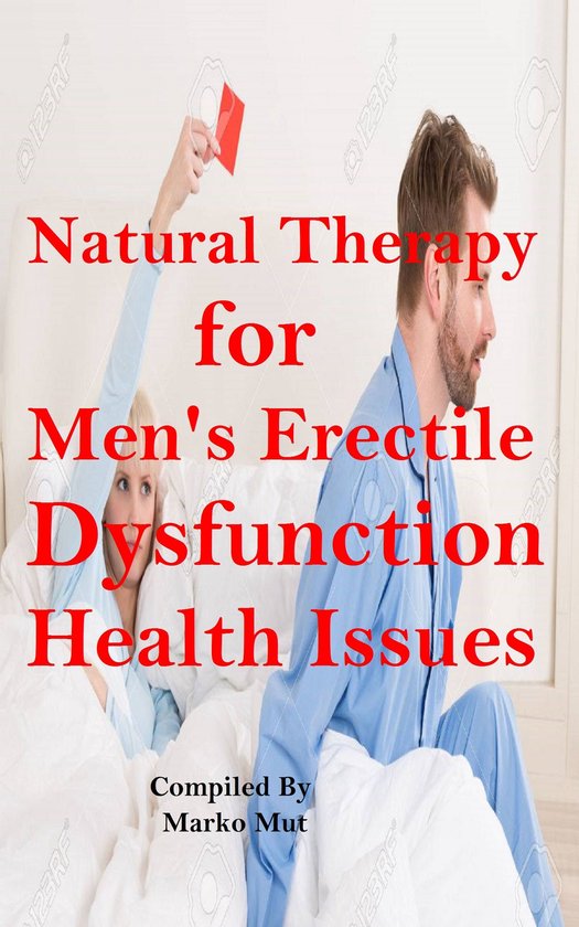 Natural Therapy for Men’s Erectile Dysfunction / Health Is ... - cover