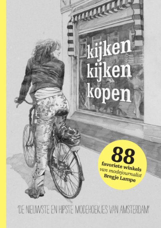 Cover van het boek 'Kijken, kijken, kopen' van Bregje Lampe