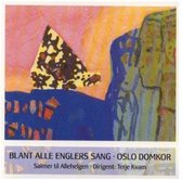 Oslo Domkor - Blant Alle Englers Sang (CD)