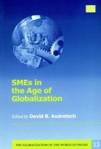 The Globalization of the World Economy series- SMEs in the Age of Globalization