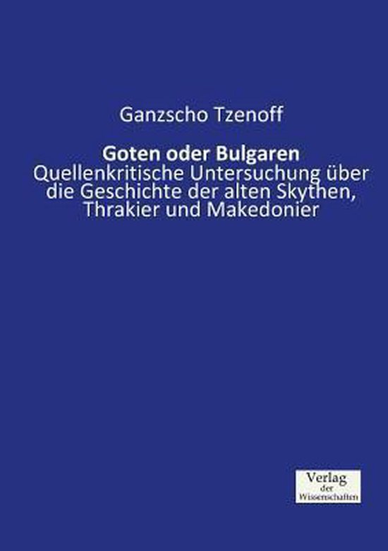Goten oder Bulgaren