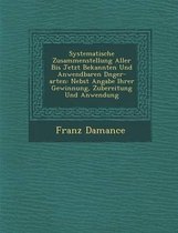 Systematische Zusammenstellung Aller Bis Jetzt Bekannten Und Anwendbaren D Nger-Arten