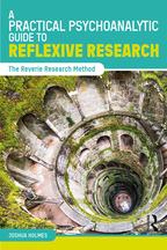 A Practical Psychoanalytic Guide to Reflexive Research - cover