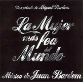 Mujer Más Fea del Mundo [Original Motion Picture Soundtrack]