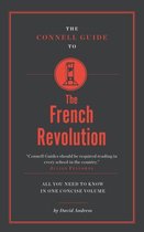 The Connell Guide To The French Revolution