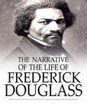 The Narrative of the Life of Frederick Douglass