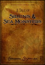 A Tale of Sirens and Sea Monsters