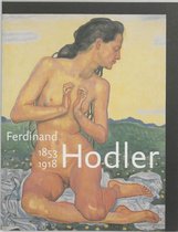 Ferdinand hodler 1853-1918