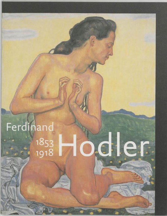 9789040093258 - Ferdinand Hodler, 1853-1918