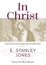 In Christ: Devotions for Every Day of the Year