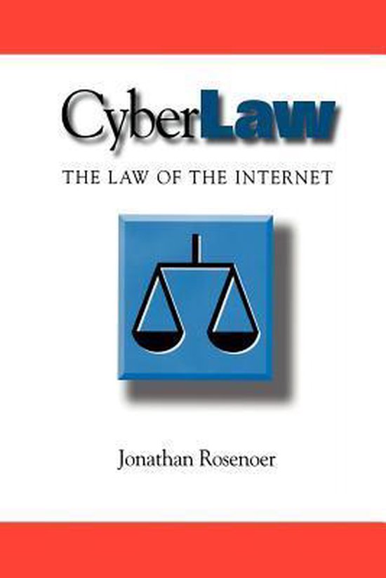 Cyberlaw: The Law of the Internet - cover