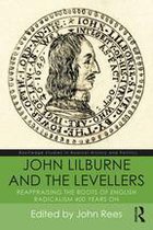 Routledge Studies in Radical History and Politics - John Lilburne and the Levellers