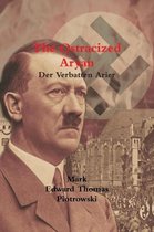 The Ostracized Aryan - Der Verbatten Arier