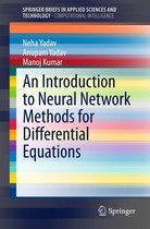 SpringerBriefs in Applied Sciences and Technology - An Introduction to Neural Network Methods for Differential Equations