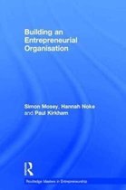 Building an Entrepreneurial Organisation