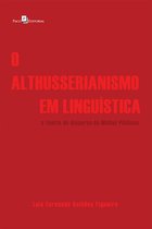 O Althusserianismo em Linguística