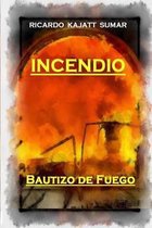 Incendio