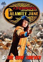 Calamity Jane - Calamity Jane 5: The Cow Thieves