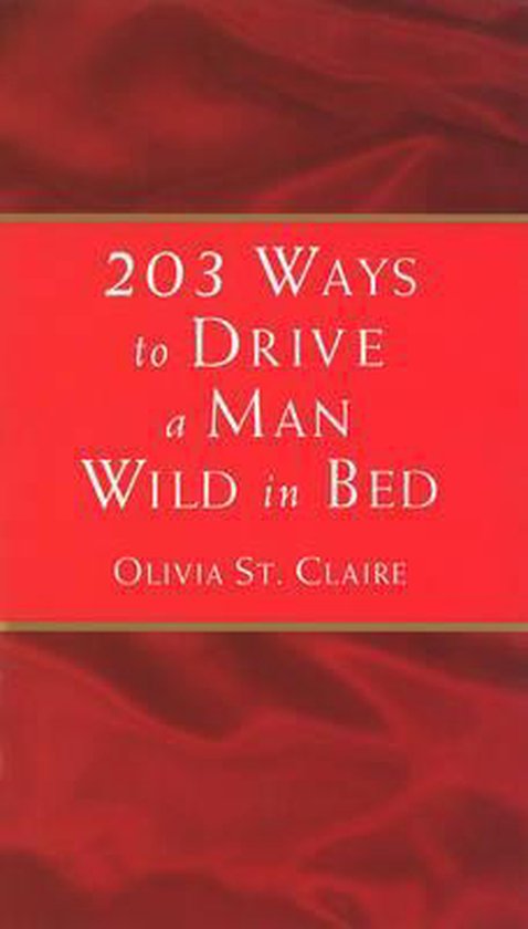 203 Ways to Drive a Man Wild in Bed - cover