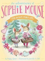The Adventures of Sophie Mouse-The Great Bake Off