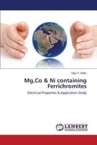 MG, Co & Ni Containing Ferrichromites