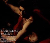 La Grande Chapelle, Albert Recasens - Valls: Misa Scala Aretina (CD)