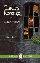 Tracie's Revenge and Other Stories