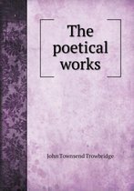 The poetical works