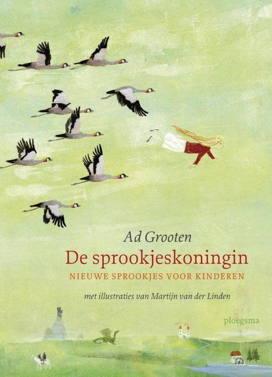 Boekomslag 'De Sprookjeskoningin' met illustratie van vliegende kraanvogels en een prinses met kroon.