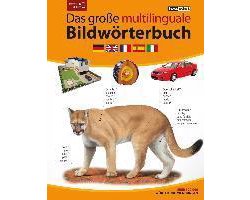 JOURIST Das große multilinguale Bildwörterbuch Deutsch-Englisch-Französisch-Spanisch-Italienisch: 120.000 Wörter und Wendungen