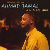 The Complete 1962 Ahmad Jamal At The Blackhawk