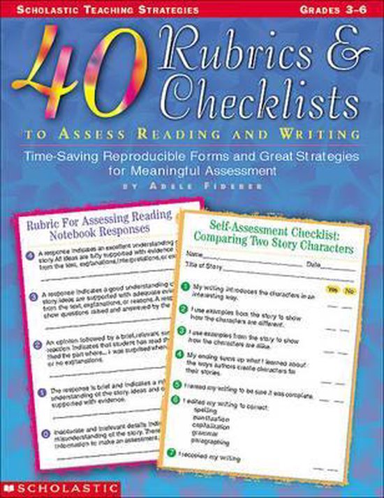 40 Rubrics & Checklists to Assess Reading and Writing, Adele Fiderer