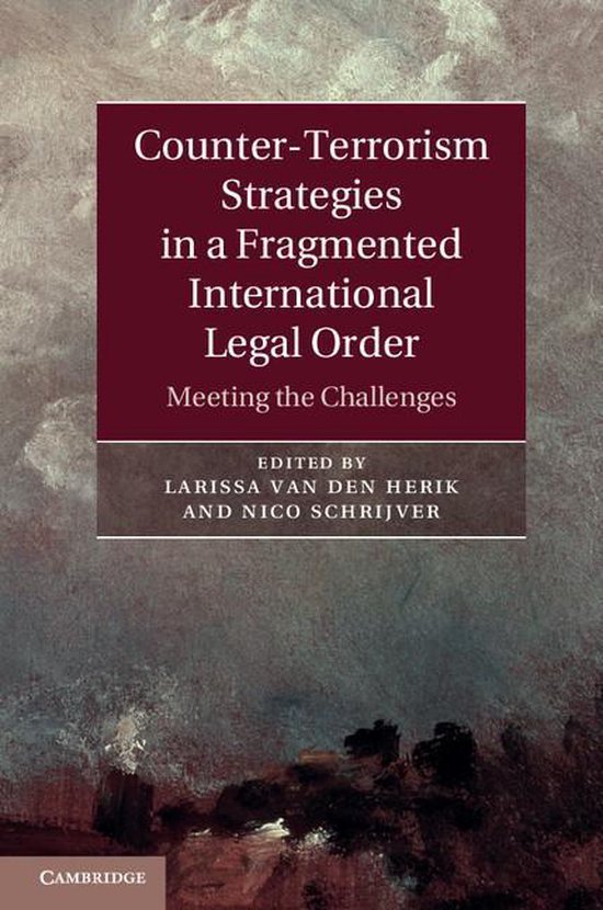 Counter-Terrorism Strategies in a Fragmented International L ... - cover