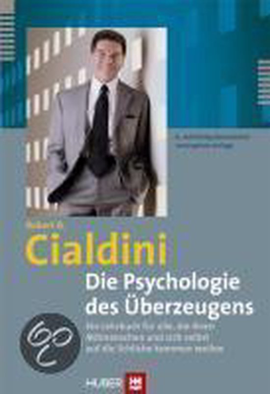 Boek cover Die Psychologie des Überzeugens van Robert B. Cialdini (Paperback)