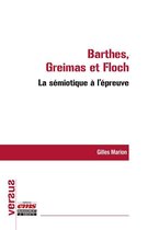 Versus - La sémiotique à l'épreuve : Barthes, Greimas et Floch