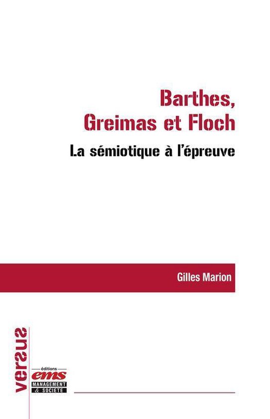 Versus - La sémiotique à l'épreuve : Barthes, Greimas et  ... - cover
