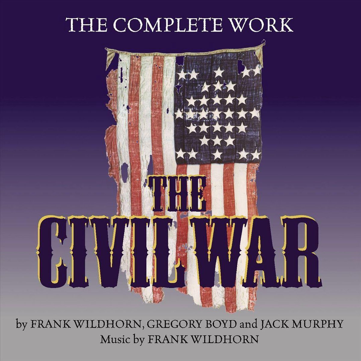 The Civil War: The Complete Work