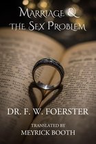 Marriage and the Sex Problem