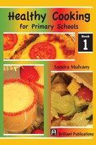 Healthy Cooking for Primary Schools