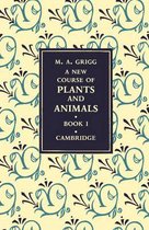 A New Course of Plants and Animals