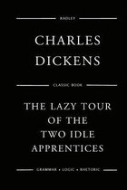 The Lazy Tour of the Two Idle Apprentices
