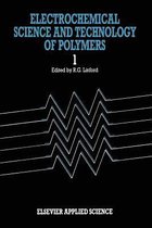 Electrochemical Science and Technology of Polymers-1