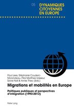 Dynamiques citoyennes en Europe / Citizenship Dynamics in Europe 5 - Migrations et mobilités en Europe
